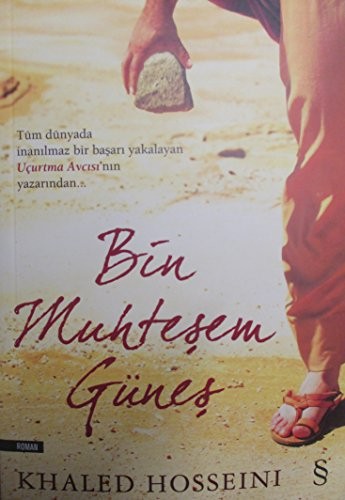 Khaled Hosseini: Bin Muhtesem Günes (Paperback, 2008, BerkBoeken, Everest Yaynlar)