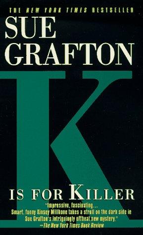 Sue Grafton: K Is for Killer (Kinsey Millhone Mysteries) (1995, Fawcett)