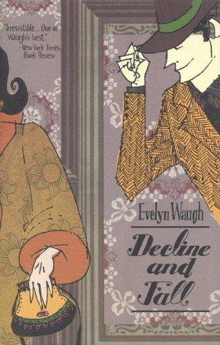 Evelyn Waugh: Decline and fall (1977, Little, Brown and Co.)