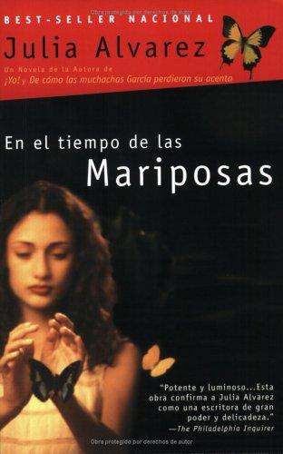 Julia Alvarez: En el tiempo de las mariposas (Spanish language, 1998, Plume)