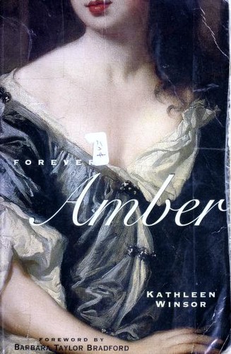 Kathleen Winsor: Forever Amber (2000, Chicago Review Press)