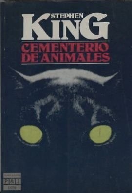 Stephen King: Cementerio De Animales / Pet Cemetary (Paperback, Spanish language, 1983, Lectorum Pubns Inc, Plaza & Janes)