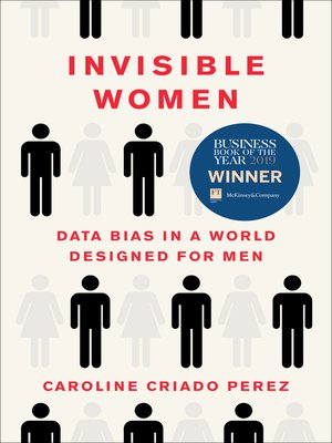 Caroline Criado-Perez: Invisible Women (Paperback, 2021, Abrams Press)