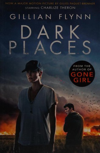 Gillian Flynn: Dark Places (Paperback, 2016, W&N, Weidenfeld & Nicolson, Orion Publishing Group, Limited)