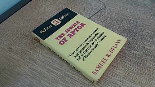 Samuel R. Delany: The jewels of Aptor (1968, Gollancz, Brand: Littlehampton Book Services Ltd, Orion Publishing Group, Limited)