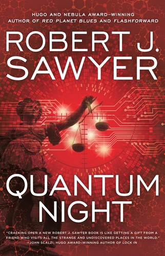 Robert J. Sawyer: Quantum night (2016)