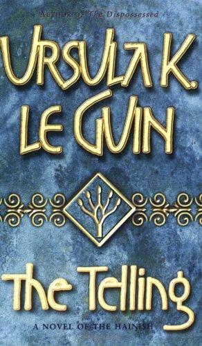 Ursula K. Le Guin: The Telling (Paperback, Gollancz, Orion Publishing Group, Limited)