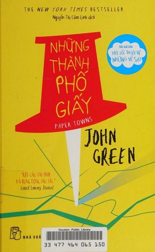 John Green: Những thành phố giấy (Vietnamese language, 2015, Nhà xuất bản Trẻ)