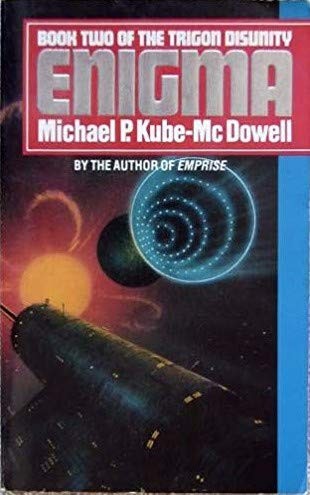 Michael P. Kube-McDowell: Enigma (Hardcover, Legend)