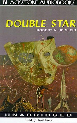 Robert A. Heinlein: Double Star (AudiobookFormat, Blackstone Audiobooks)