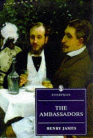 Henry James: Ambassadors (Everyman Paperback Classics)