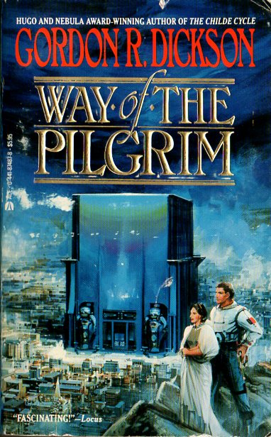 Gordon R. Dickson: Way of the Pilgrim (Paperback, 1988, Ace Books)