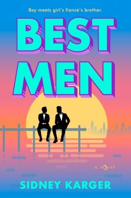 Sidney Karger: Best Men (2023, Penguin Publishing Group)