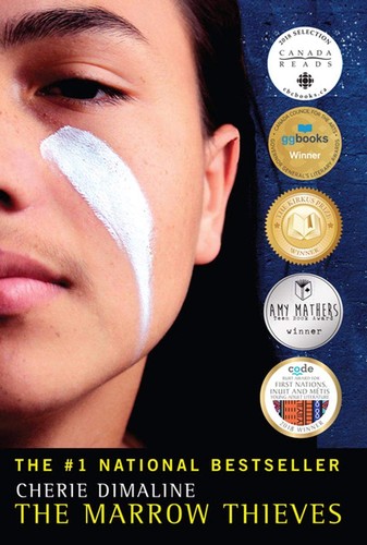 Cherie Dimaline: The marrow thieves (2017, Dancing Cat Books, an imprint of Cormorant Books Inc.)