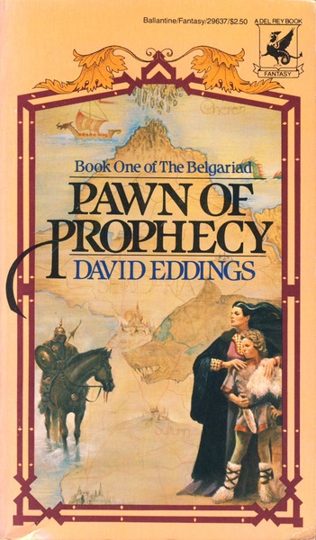 David Eddings: Pawn of Prophecy (Paperback, 1983, Del Rey)