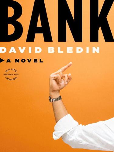 David Bledin: Bank (EBook, 2007, Little, Brown and Company)