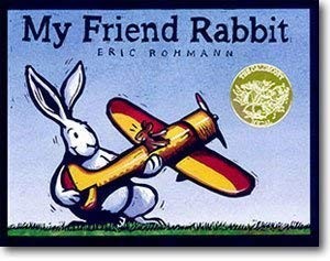 Eric Rohmann: My friend Rabbit (2003, Scholastic)