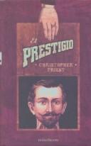 Christoper Priest: El Prestigio (Hardcover, Spanish language, 2004, Minotauro)