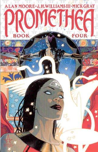 Alan Moore (undifferentiated): Promethea (Book 4) (Paperback, 2005, Wildstorm)