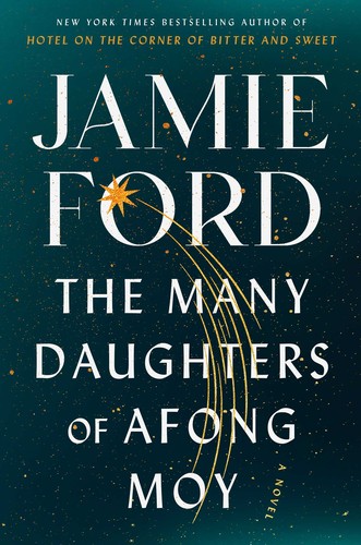 Jamie Ford: The Many Daughters of Afong Moy (Hardcover, 2022, Thorndike Press Large Print)