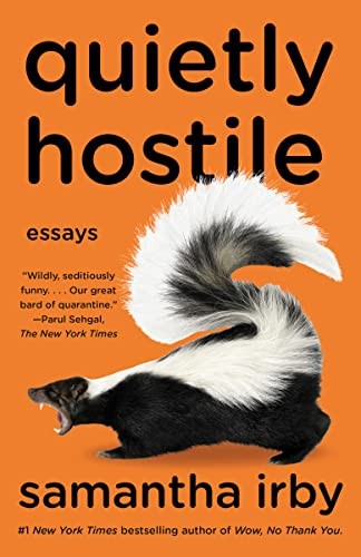 Samantha Irby: Quietly Hostile (Paperback, 2023, Vintage)