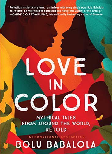 Bolu Babalola: Love in Color (Hardcover, 2021, William Morrow & Company, William Morrow)