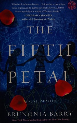 Brunonia Barry: The fifth petal (2017, Broadway Books)