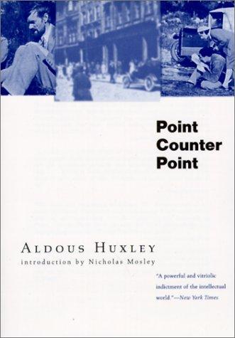 Aldous Huxley: Point Counter Point (British Literature) (Hardcover, Tandem Library)