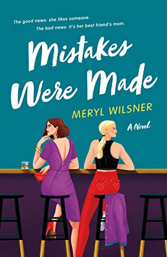 Meryl Wilsner: Mistakes Were Made (Paperback, 2022, St. Martin's Griffin)