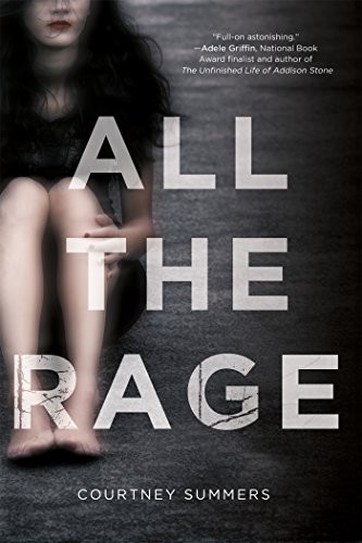 Courtney Summers: All the Rage (Paperback, St. Martin's Griffin)