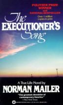 Norman Mailer: The Executioner's Song (1982, Warner Books)