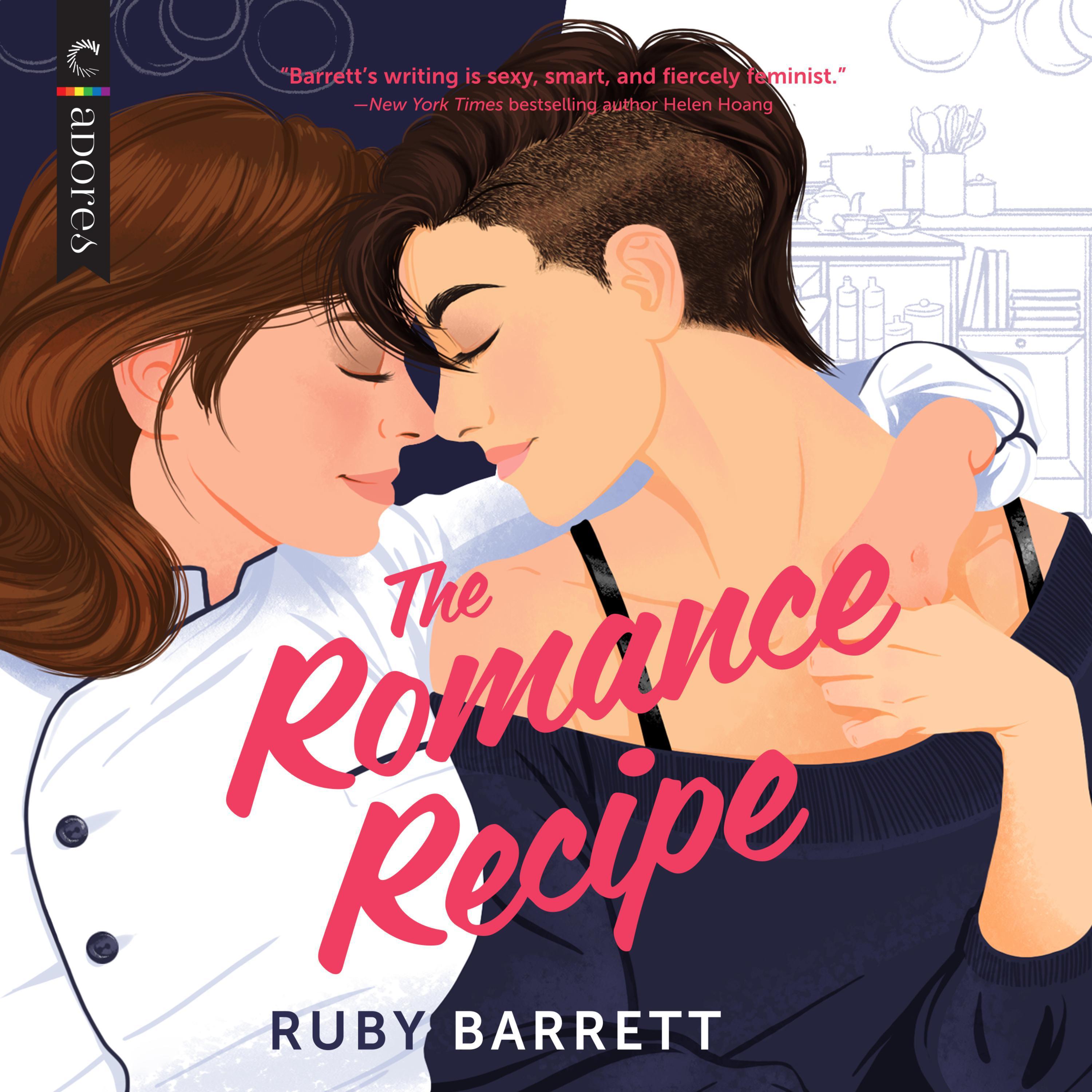 Ruby Barrett, Chelsea Stephens, Natalie Naudus: The Romance Recipe (AudiobookFormat, 2022, Harper Collins)