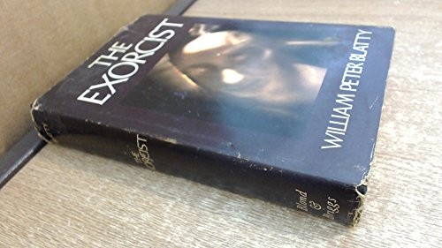 William Peter Blatty: The exorcist (1971, Blond and Briggs Ltd, Blond & Briggs)