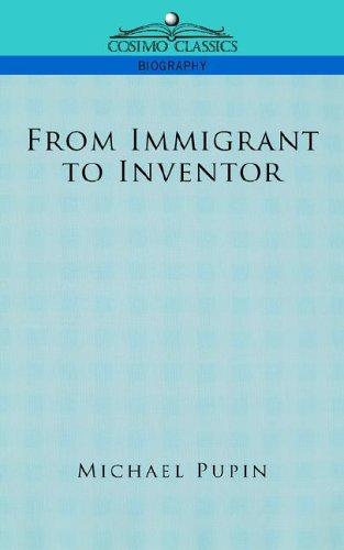 Michael Pupin: From Immigrant to Inventor (Cosimo Classics Biography) (Paperback, Cosimo Classics)