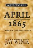 Jay Winik: April 1865 (2001, G.K. Hall)