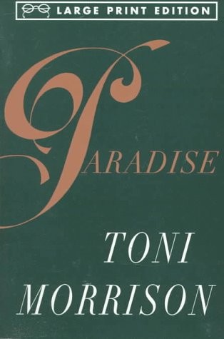 Toni Morrison: Paradise (1998, Cengage Gale, Alfred A Knopf, Brand: Alfred A Knopf)