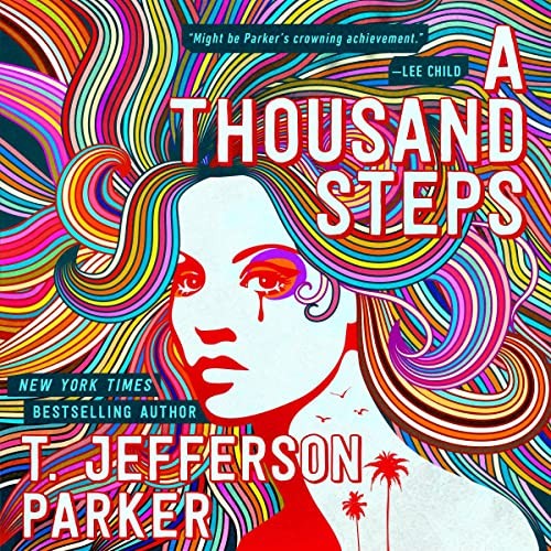 T. Jefferson Parker, Matt Godfrey: A Thousand Steps (AudiobookFormat, Macmillan Audio)