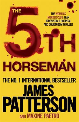 James Patterson, Maxine Paetro: 5th Horseman (2009, Headline Publishing Group)