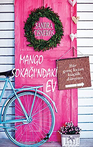 Sandra Cisneros: Mango Sokagi'ndaki Ev (Paperback, 2012, Olimpos)