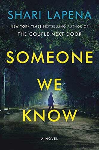 Shari Lapena: Someone We Know (Paperback, 2019, Doubleday)