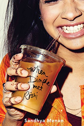 Sandhya Menon: When Dimple Met Rishi (Paperback, 2017, Simon Pulse)