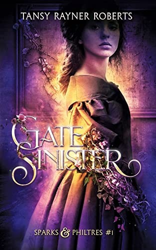 Tansy Rayner Roberts: Gate Sinister (Paperback, 2023, Tansy Rayner Roberts)