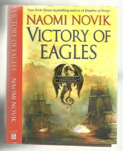 Naomi Novik: Victory of Eagles