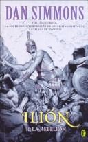 Dan Simmons: Ilion 2 (Hardcover, Spanish language, Ediciones B)