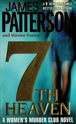 James Patterson, Maxine Paetro: 7th heaven (2009, Vision)