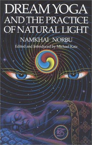 Namkhai Norbu: Dream Yoga and the Practice of Natural Light (1992)