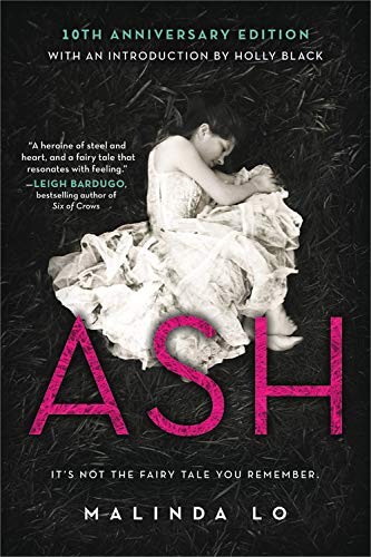 Malinda Lo: Ash (2019, Little, Brown Books for Young Readers)