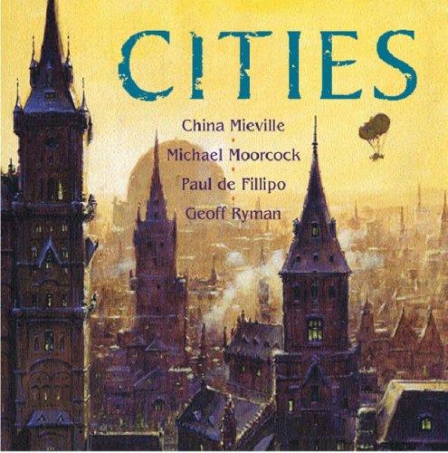 Peter Crowther: Cities (Hardcover, 2003, GOLLANCZ, Orion Publishing Group, Limited)