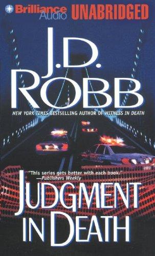 Nora Roberts: Judgment in Death (In Death) (AudiobookFormat, 2007, Brilliance Audio on CD Unabridged Lib Ed)