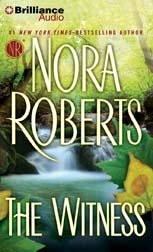 Julia Whelan, Nora Roberts: The Witness (AudiobookFormat, 2012, Brilliance Audio)